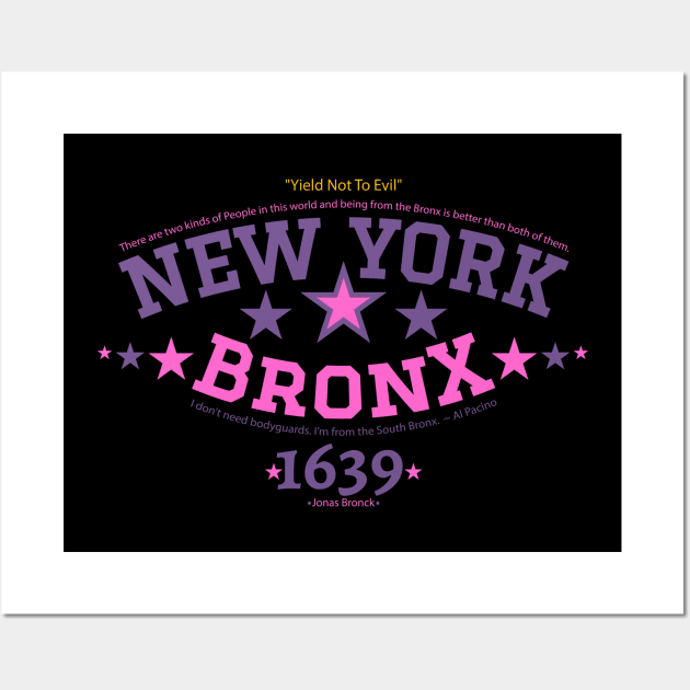 New York Bronx 'Yield to the Evil' Logo Shirt - Urban Streetwear Collection Wall Art by Boogosh